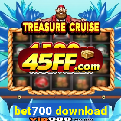 bet700 download